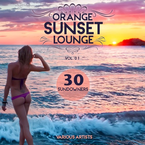 Orange Sunset Lounge, Vol. 1