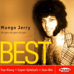 Best: Alright Alright Alright
