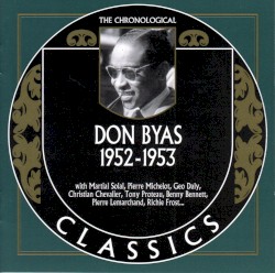 The Chronological Classics: Don Byas 1952-1953