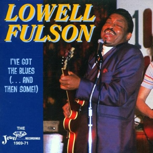 I've Got The Blues (...And Then Some)
