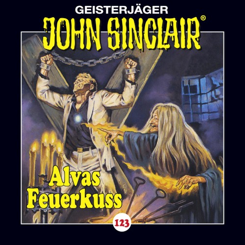 Geisterjäger John Sinclair Folge 123: Alvas Feuerkuss