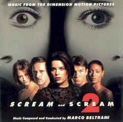 Scream / Scream 2 (Music from the Dimension Motion Pictures)