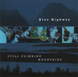 Still Climbing Mountains