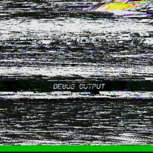 Debug Output