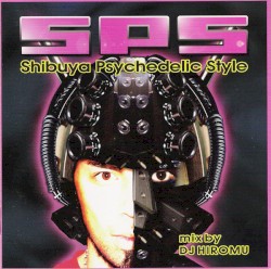 SPS SHIBUYA PSYCHEDELIC STYLE