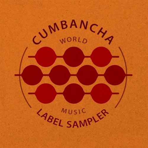 Cumbancha Label Sampler: World Music