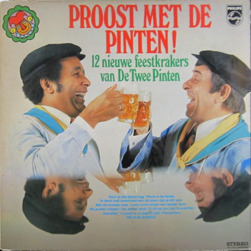 Proost met De Pinten!: 12 nieuwe feestkrakers van De Twee Pinten