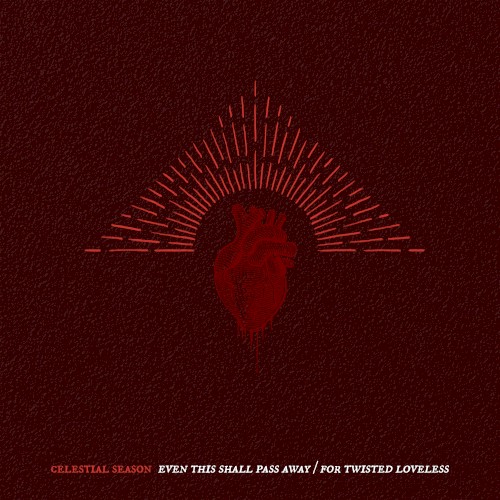 Even This Shall Pass Away / For Twisted Loveless