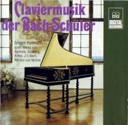 Claviermusik der Bach-Schüler