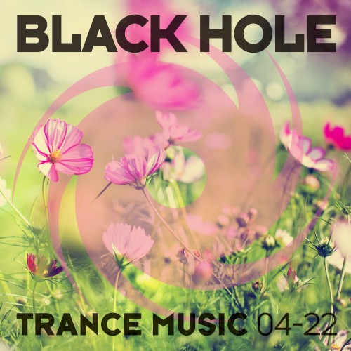 Black Hole Trance Music 04-22