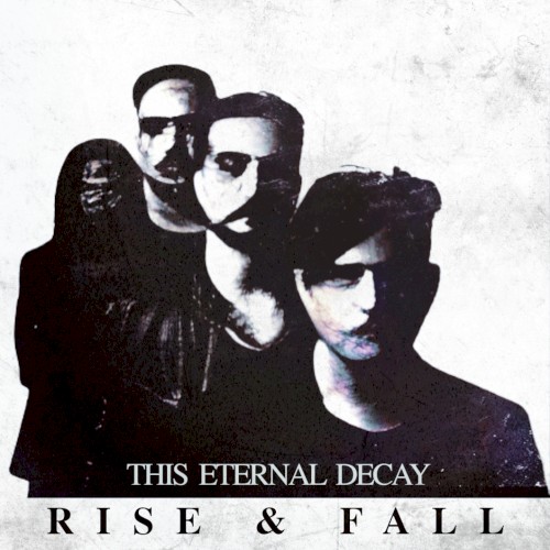 Rise & Fall