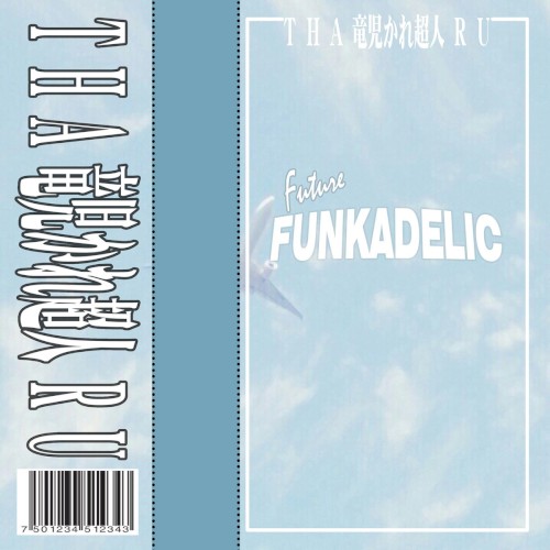 Future FUNKADELIC