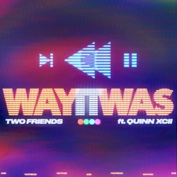 Way It Was