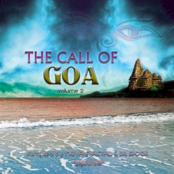 The Call of Goa Volume 2