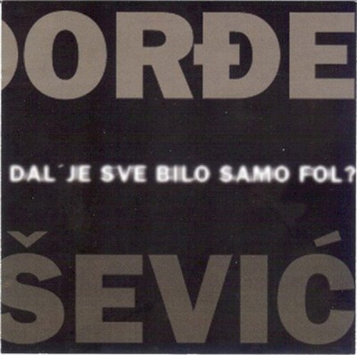 Dal je sve bilo samo fol?