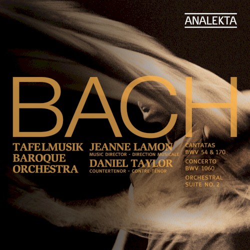 Cantatas, BWV 54 & 170 / Concerto, BWV 1060 / Suite, BWV 1067
