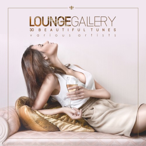Lounge Gallery - 30 Beautiful Tunes