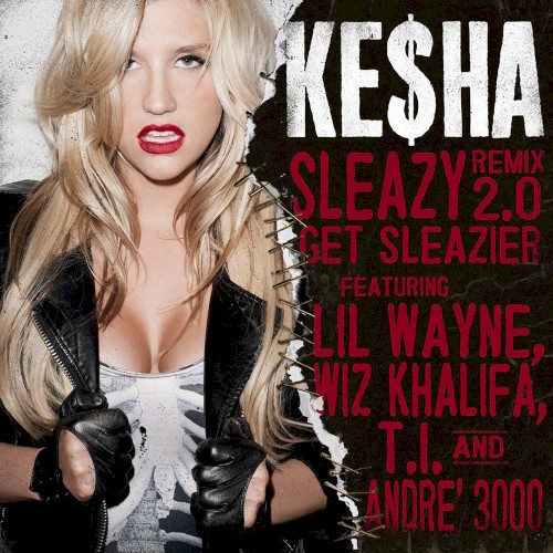 Sleazy Remix 2.0 - Get Sleazier