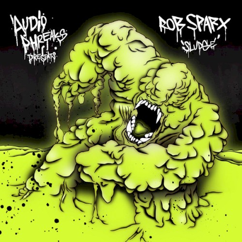 Sludge / Sour Grapes