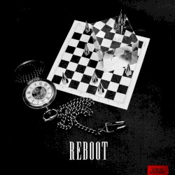 R E B O O T