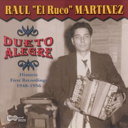 Dueto Alegre: Historic First Recordings 1948-1956