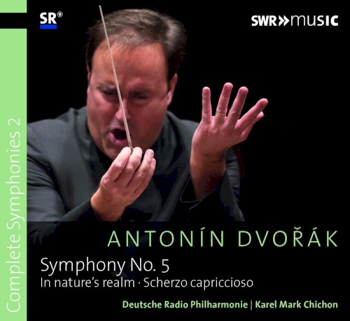 Symphony no. 5 / In Nature’s Realm / Scherzo capriccioso