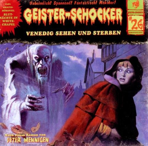 Geister-Schocker, Folge 26: Venedig sehen und sterben