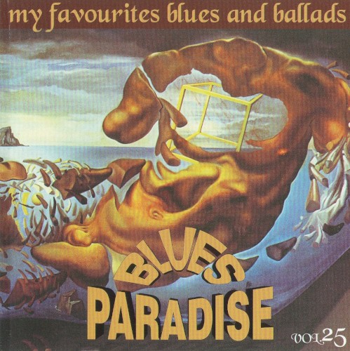 Blues Paradise - My Favourites Blues and Ballads, Volume 25