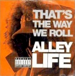 That's the Way We Roll