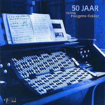 50 Jaar Stichting Huygens Fokker