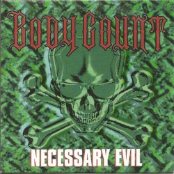 Necessary Evil