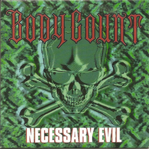 Necessary Evil