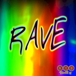 Rave
