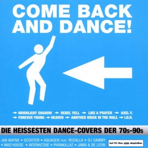 Come Back and Dance!