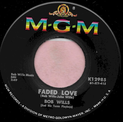 Faded Love / Spanish Fandango