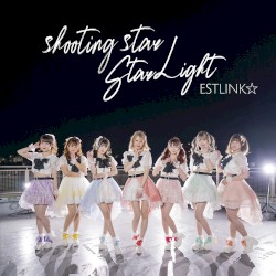 shooting star / Star Light