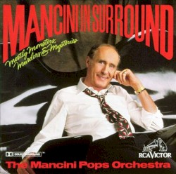 Mancini In Surround: Mostly Monsters, Murders & Mysteries