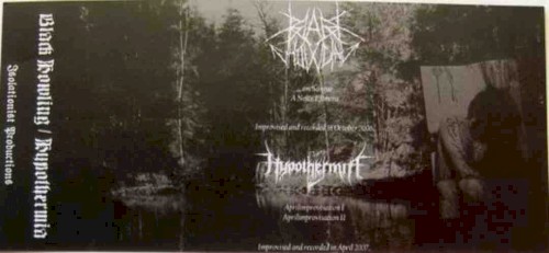 Black Howling / Hypothermia