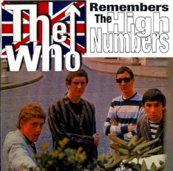 Remembers The High Numbers