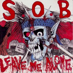 Leave Me Alone / Don't Be Swindle