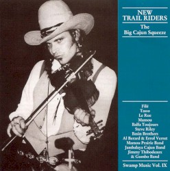 New Trail Riders: The Big Cajun Squeeze