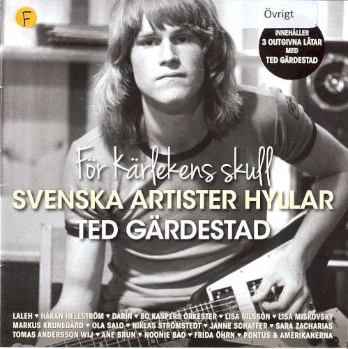 För kärlekens skull: Svenska artister hyllar Ted Gärdestad