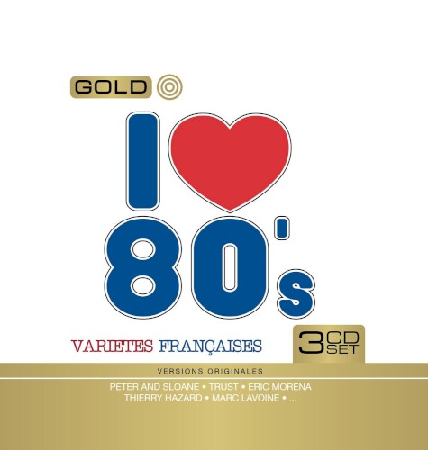 I Love 80’s Varietes Françaises