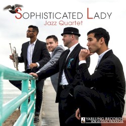 Sophisticated Lady Jazz Quartet