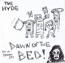 Dawn of the Bed in a Spoon Str.