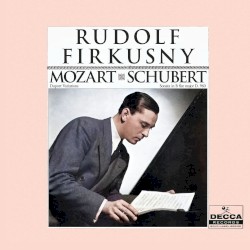 Mozart: Duport Variations / Schubert: Sonata in B flat Major D. 960