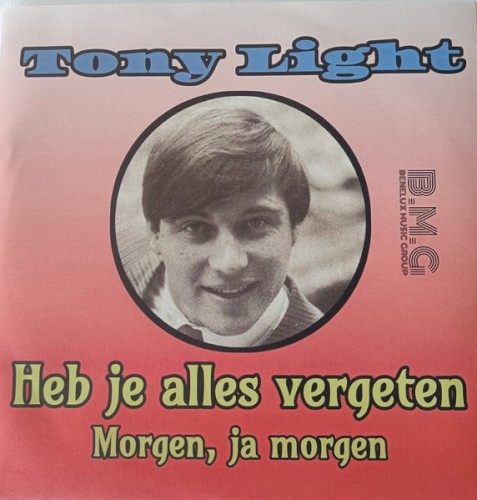 Heb je alles vergeten / Morgen, ja morgen