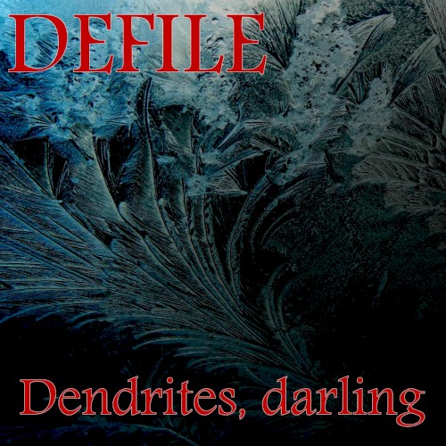 Dendrites, Darling
