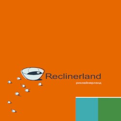 Reclinerland