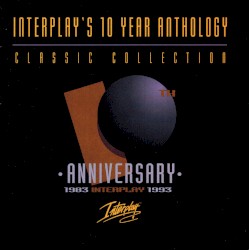 Interplay’s 10 Year Anthology